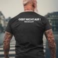Gebt Nicht Auf Quote T-Shirt mit Rückendruck Geschenke für alte Männer