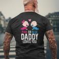 Gender Reveal Pregnancy Pink Or Blue Daddy Loves You Mens Back Print T-shirt Gifts for Old Men