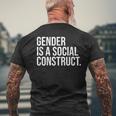 Gender Is A Social Construct Queer Spectrum Non-Binary Men's T-shirt Back Print Gifts for Old Men