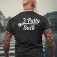 Golf Putter Golfing Loser 3 Putts Suck Golf Ball Men Men's T-shirt Back Print Gifts for Old Men