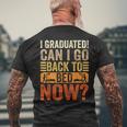I Graduated Can I Go Back To Bed Now School Graduation Men's T-shirt Back Print Gifts for Old Men