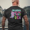 Grandma Of The Three Rex Birthday Dinosaur Family Matching Men's T-shirt Back Print Gifts for Old Men