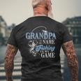Grandpa Is My Name Fishing Game Father's Day Mens Back Print T-shirt Gifts for Old Men