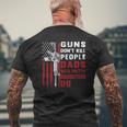 Guns Dont Kill People Dads With Pretty Daughters Humor Dad Mens Back Print T-shirt Gifts for Old Men