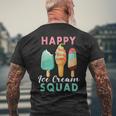 Happy Ice Cream Squad Lover S For Summer Sweet Men's T-shirt Back Print Gifts for Old Men