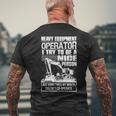 Heavy Equipment Operator Nice Person Men's T-shirt Back Print Gifts for Old Men