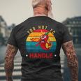 Too Hot To Handle Chili Pepper For Spicy Food Lovers Men's T-shirt Back Print Gifts for Old Men