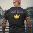 Hoy Se Bebe Mardi Gras Dominican Men's T-shirt Back Print Gifts for Old Men