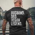 Husband Dad Vegan Legend Father's Day Men's T-shirt Back Print Gifts for Old Men