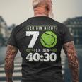 Ich Bin Nicht 70 Jahre Tennis 70Th Birthday T-Shirt mit Rückendruck Geschenke für alte Männer