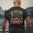 Ich Bin Nur Wegen Der Süßigkeiten Hier Black T-Shirt mit Rückendruck Geschenke für alte Männer