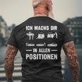 Ich mach's dir in allen Positionen Lustiges Spruch Kurzärmliges Herren-T-Kurzärmliges Herren-T-Shirt Geschenke für alte Männer