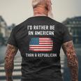 Id Rather Be An American Than A Republican Anti-Republicans Mens Back Print T-shirt Gifts for Old Men