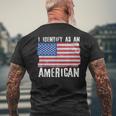 I Identify As An American Proud Us American Men's T-shirt Back Print Gifts for Old Men