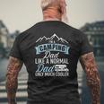 I'm A Camping Dad Like A Normal Dad Only Much Cooler Rv Mens Back Print T-shirt Gifts for Old Men