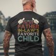 I'm My Father In Laws Favorite Child Fathers Day Retro Men's T-shirt Back Print Gifts for Old Men