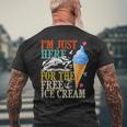I'm Just Here For The Free Ice Cream Cruise Lover 2024 Men's T-shirt Back Print Gifts for Old Men