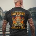 I'm Not Just A Lacrosse Dad I Am The Goalie's Dad Men's T-shirt Back Print Gifts for Old Men