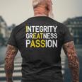 Integrity Greatness Passion Men's T-shirt Back Print Gifts for Old Men