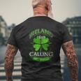 Ireland Is Calling And I Must Go Shamrock Saint Patricks Day Mens Back Print T-shirt Gifts for Old Men