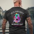 It's Our Day International Women's Day 8 March Iwd 2024 Men's T-shirt Back Print Gifts for Old Men