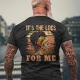 It's The Locs For Me Black History Queen Melanated Womens Men's T-shirt Back Print Gifts for Old Men