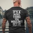 It's A Mckee Thing You Wouldn't Get It Family Last Name Men's T-shirt Back Print Gifts for Old Men