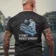 Its Not Rocket Surgery Doctor Of Medicine Surgeon Mens Back Print T-shirt Gifts for Old Men