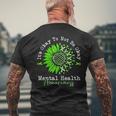 Its Okay To Not Be Okay Mental Health Awareness Green Ribbon Men's T-shirt Back Print Gifts for Old Men