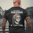 It's Only Treason If You Lose 4Th Of July George Washington Men's T-shirt Back Print Gifts for Old Men