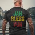 Jah Bless Yuh Patois Jamaican Slang Men's T-shirt Back Print Gifts for Old Men