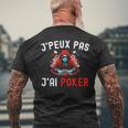 Je Peux Pas J'ai Poker Vetement Poker Homme Humour Joueur T-shirt imprimé au dos Cadeaux pour les vieillards