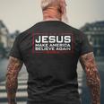 Jesus Make America Believe Again 2024 Men's T-shirt Back Print Gifts for Old Men