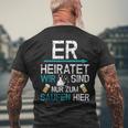 Jga Er Heiratet Wir Sind Nur Zum Saufen Hier English Language Not S T-Shirt mit Rückendruck Geschenke für alte Männer