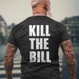 Kill The Bill Civil Equal Human Right Protest Men's T-shirt Back Print Gifts for Old Men