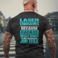Laser Engraver Is Not An Official Job Title Mens Back Print T-shirt Gifts for Old Men