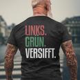 Left Green Versifft Ironic Anti-Rassism T-Shirt mit Rückendruck Geschenke für alte Männer