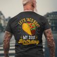 Let's Taco Bout My 31St Birthday Taco 31 Year Old Men's T-shirt Back Print Gifts for Old Men