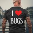 I Love Bugs I Heart Bugs Insect Lover Bug Entomologist Men's T-shirt Back Print Gifts for Old Men