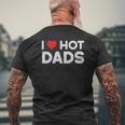 I Love Hot Dads Vintage Red Heart Love Dad Mens Back Print T-shirt Gifts for Old Men