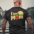 I Love My Mom Heartfelt Loving Affection Men's T-shirt Back Print Gifts for Old Men