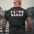 I Love Sadaf Nombre De Sadaf A Juego Para Novia Y Novio Manga Larga Camiseta Hombre Estampado Espalda Regalos para ancianos