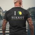 I Love Sukkot With The Four Species And Citron Men's T-shirt Back Print Gifts for Old Men