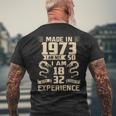 Made In 1973 I Am Not 50 I Am 18 With 32 Years Of Experience Mens Back Print T-shirt Gifts for Old Men