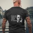 A Man Who Stands For Nothing Will Fall For Anything Mens Back Print T-shirt Gifts for Old Men