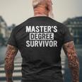 Master's Degree Survivor Grad 2024 College School Graduation Men's T-shirt Back Print Gifts for Old Men