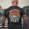 Meat Without Feet Fish Men's T-shirt Back Print Gifts for Old Men