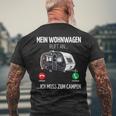 Mein Wohnwagen Ruft An Muss Zum Camping Camper T-Shirt mit Rückendruck Geschenke für alte Männer