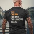 Mens Dad Man Legend Lawn Care Legend Gardening Mowing Mens Back Print T-shirt Gifts for Old Men