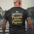 Mens My Favorite People Call Me Papaw Fathers Day Mens Back Print T-shirt Gifts for Old Men